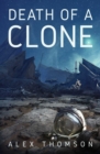 Image for Death Of A Clone