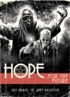 Image for Hope Volume One: Hope For The Future