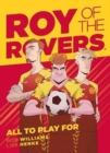 Image for Roy of the Rovers: All To Play For