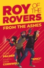 Image for Roy of the Rovers: From the Ashes