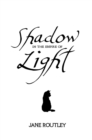 Image for Shadow in the empire of light