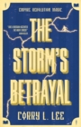 Image for The storm&#39;s betrayal