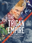 Image for The Rise and Fall of the Trigan Empire, Volume III