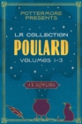 Image for Pottermore Presents La Collection Poudlard Volumes 1-3