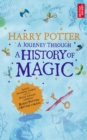 Image for Harry Potter: a journey through a history of magic.