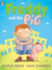 Image for Freddy and the pig