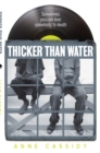 Image for Thicker than water