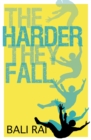 Image for The harder they fall