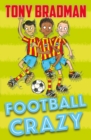 Football Crazy by Bradman, Tony cover image