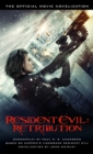Image for Resident Evil: Retribution - The Official Movie Novelization