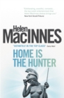 Image for Home is the hunter