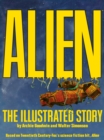 Image for Alien: The Illustrated Story (Facsimile Cover Regular Edition)