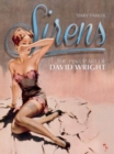 Image for Sirens  : the pin-up art of David Wright