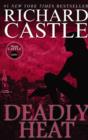 Image for Nikki Heat Book Five - Deadly Heat: (Castle)