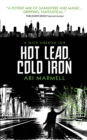 Image for Hot Lead, Cold Iron