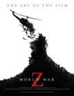 Image for World War Z: The Art of the Film