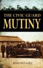 Image for The Civic Guard Mutiny