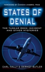 Image for States of denial: the Tuskar Rock incident and other mysteries