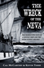 Image for The wreck of the Neva: the horrifying fate of a convict ship and the Irish women aboard
