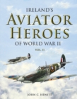 Image for Ireland&#39;s Aviator Heroes of World War II