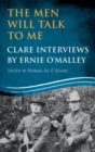 Image for The Men Will Talk to Me: Clare Interviews: Clare Interviews by Ernie O&#39;Malley