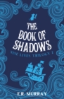 Image for The book of shadows