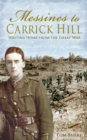 Image for Messines to Carrick Hill: Writing Home from the Great War