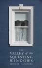 Image for The valley of the squinting windows