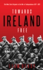 Image for Towards Ireland Free