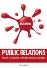 Image for Quick Win Public Relations : Answers to your top 100 public relations questions