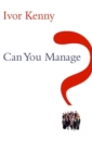 Image for Can You Manage?