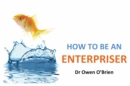 Image for How to be an Enterpriser