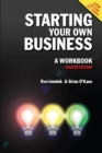 Image for Starting Your Own Business: A Workbook 4th edition