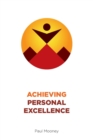 Image for Achieving Personal Excellence