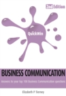 Image for Quick Win Business Communication 2E: Answers to Your Top 100 Business Communcation Questions