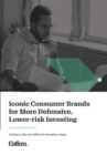 Image for Iconic Consumer Brands for More Defensive, Lower-risk Investing: Annual Review 2023