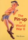 Image for The Pin-Up in World War II