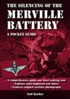 Image for The silencing of the Merville Battery  : a WW2 pocket guide