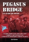 Image for Pegasus Bridge: : Un guide de poche