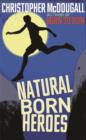 Image for Natural Born Heroes