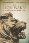 Image for The lion wakes  : a modern history of HSBC