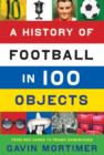 Image for A History of Football in 100 Objects