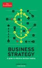Image for Business strategy  : a guide to effective decision-making
