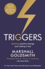 Image for Triggers  : sparking positive change and making it last