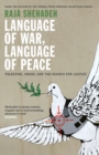 Image for Language of War, Language of Peace