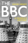 Image for The BBC  : a people's history