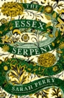 The Essex Serpent - Perry, Sarah