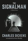 Image for The signalman  : a ghost story