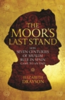 Image for The Moor&#39;s Last Stand