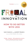 Image for Frugal innovation  : how to do more with less